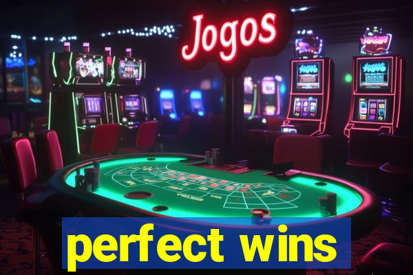 perfect wins